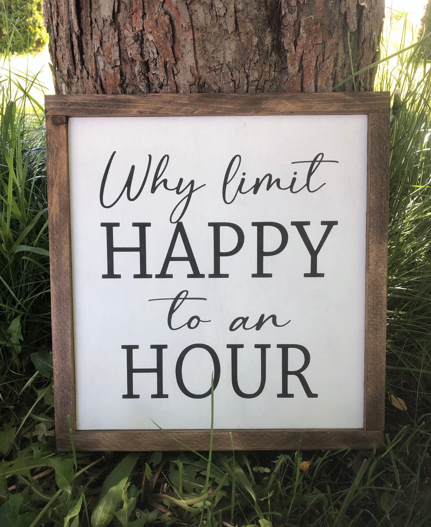 Why limit happy to an hour